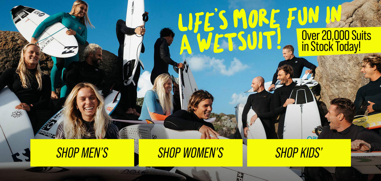 Wetsuit Wearhouse Life is more fun in a wetsuit - shop mens, womens, kids